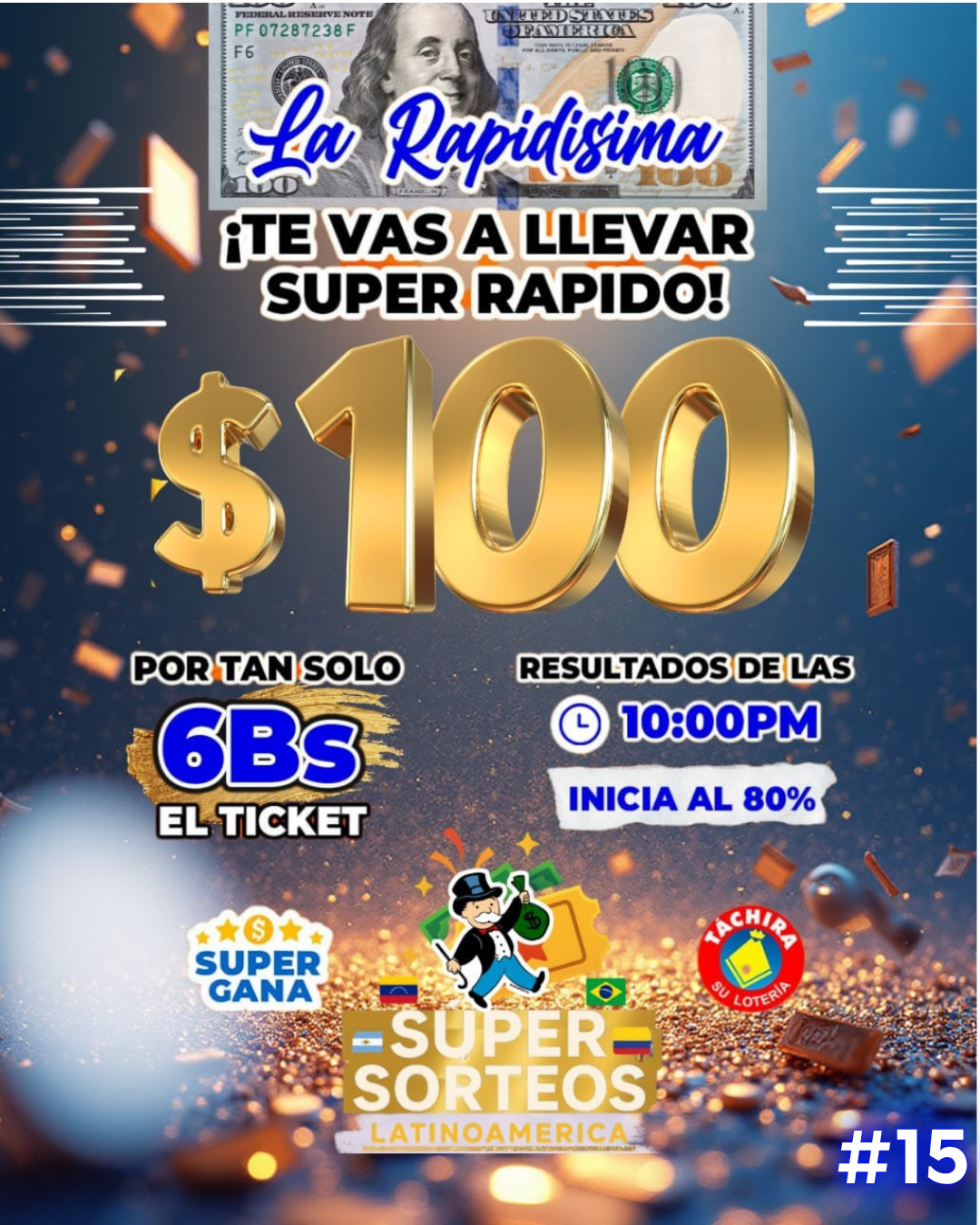 ‼️ SÚPER SORTEO LA RAPIDISIMA #15‼️